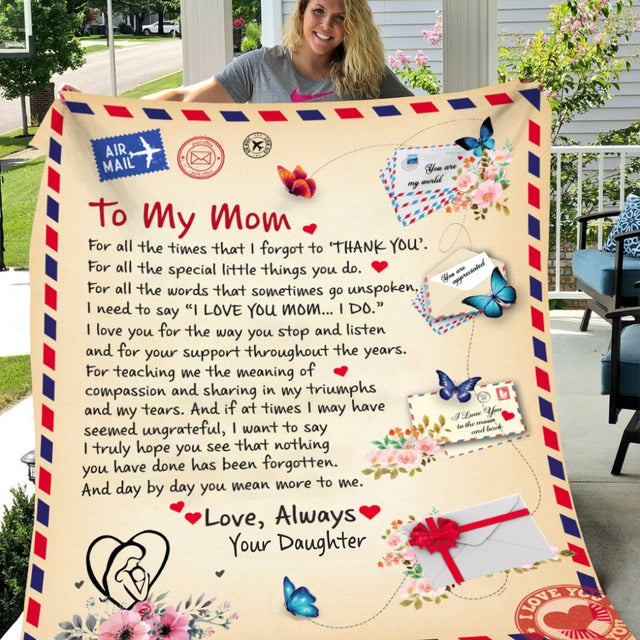 To My Mom For All The Times XR0202001CL Fleece Blanket