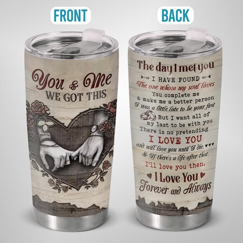 The Day I Met You WJ2802001CL Tumbler